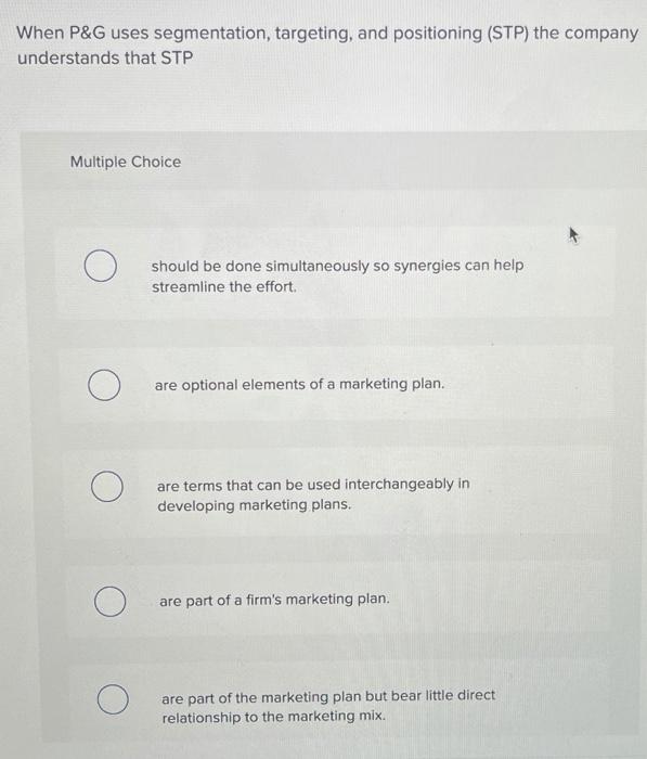 v When P&G uses segmentation, targeting, and