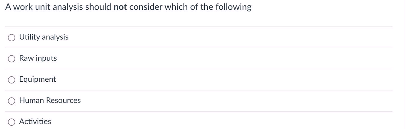 A work unit analysis should not consider which of