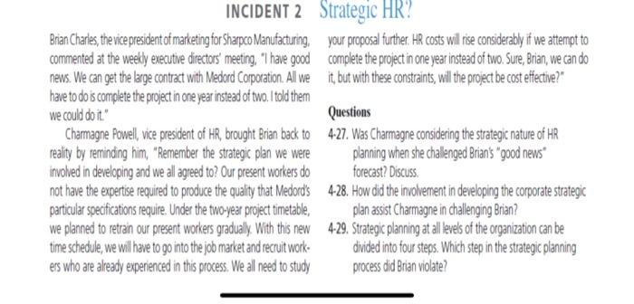 INCIDENT 2 Strategic HR? Brian Charles, the vice