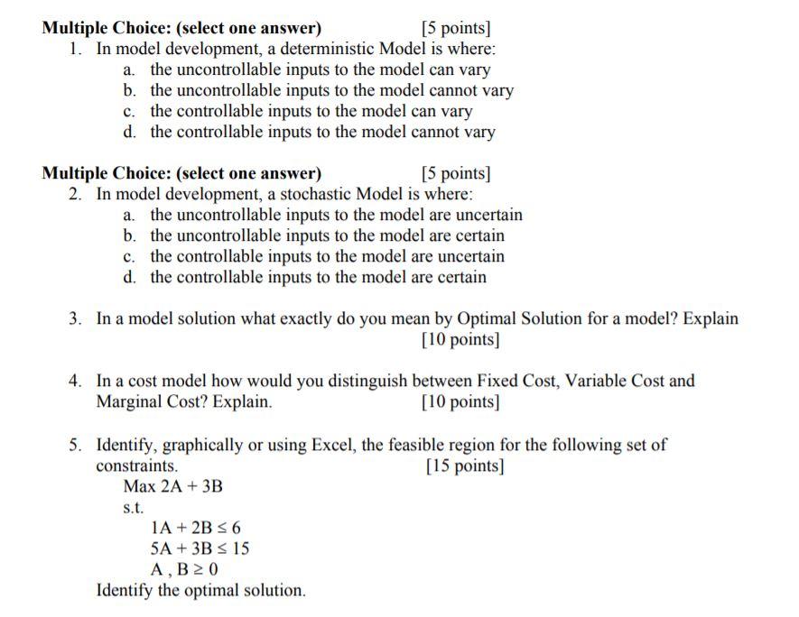 Multiple Choice: (select one answer) [5 points]