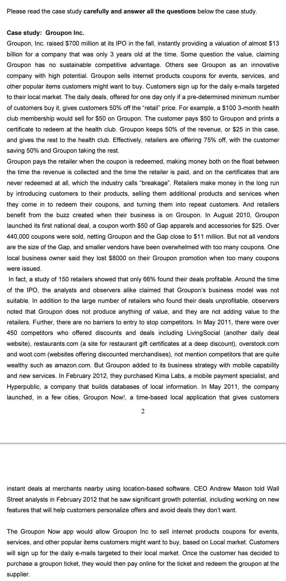 Please read the case study carefully and answer