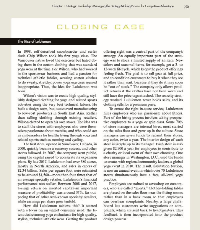 1. Discuss the competitive advantage Chip Wilson