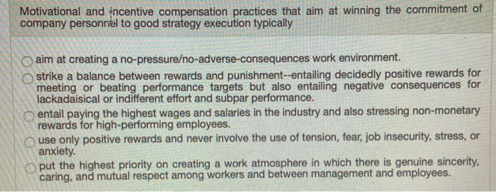 Motivational and incentive compensation practices