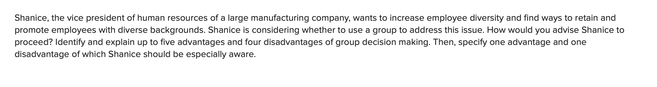 Shanice, the vice president of human resources of