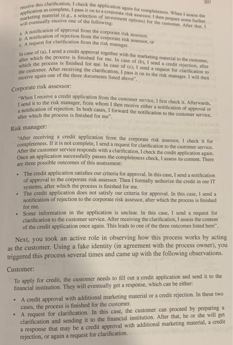 Exercise 5.21 As a process analyst working for a