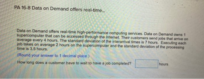 PA 16-8 Data on Demand offers real-time... Data