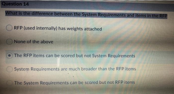Question 14 What is the difference between the