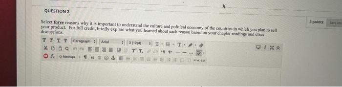 QUESTION 2 3 points Select three reasons why it