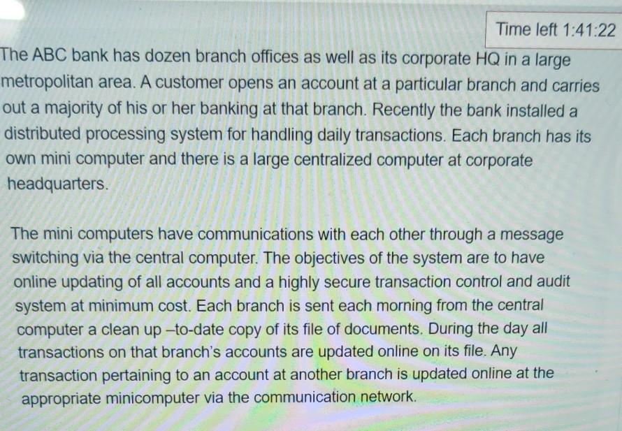 Please help Time left 1:41:22 The ABC bank has