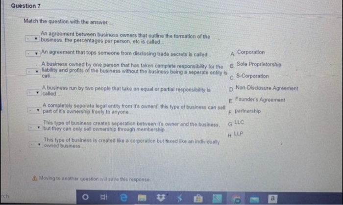 Question 7 Match the question with the answer -