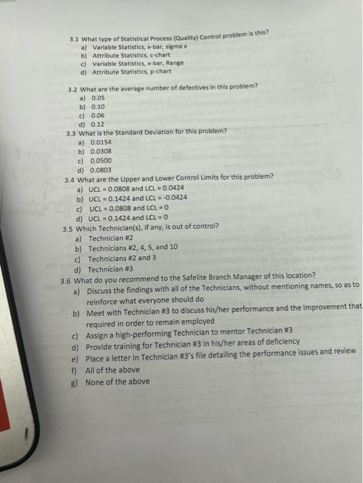 3.1. What type of Statistical Process (Quality)