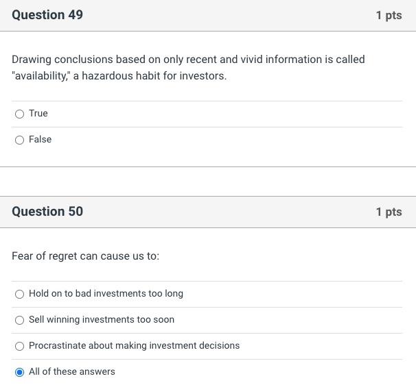 Question 49 1 pts Drawing conclusions based on
