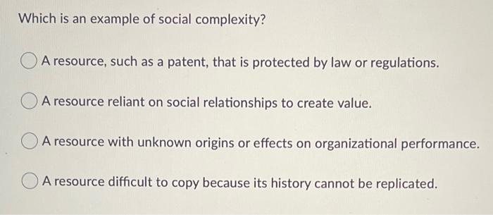 Which is an example of social complexity? A