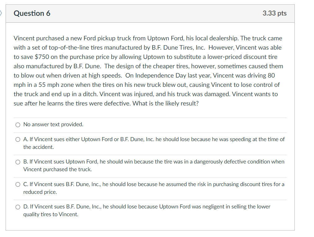 > Question 4 3.33 pts Donald, a software