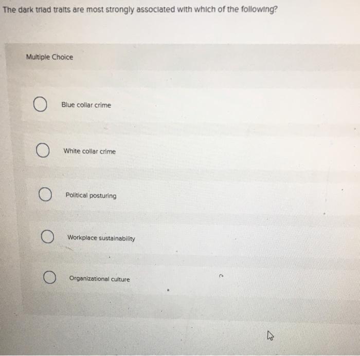 answer all questions please The dark trad traits