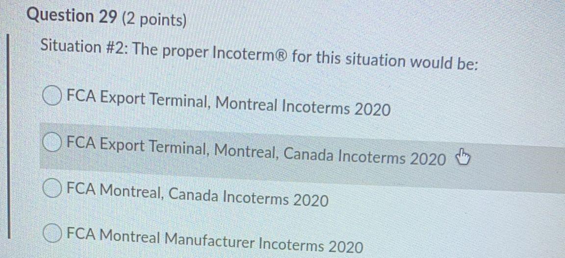 Question 29 (2 points) Situation #2: The proper