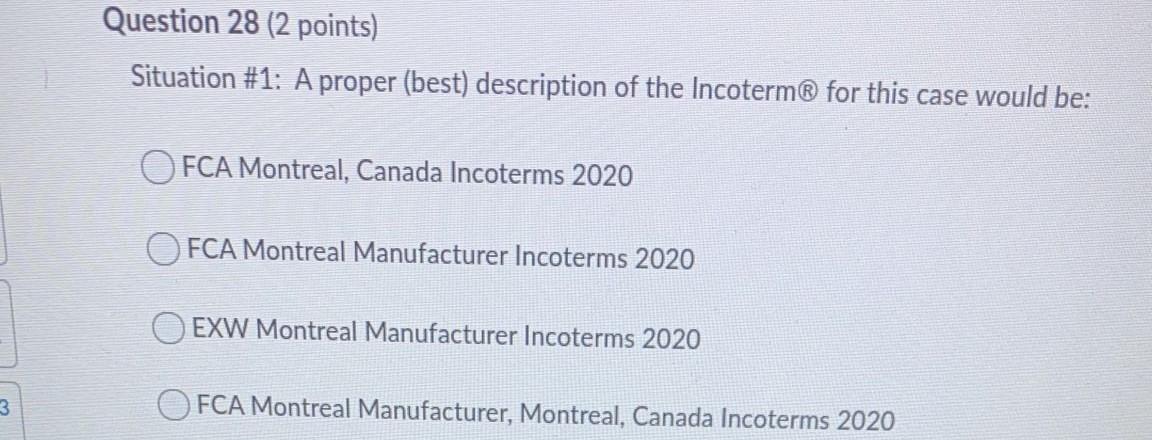 Question 29 (2 points) Situation #2: The proper