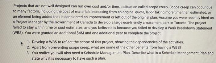 Projects that are not well designed can run over