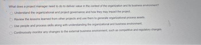 What does a project manager need to do to deliver