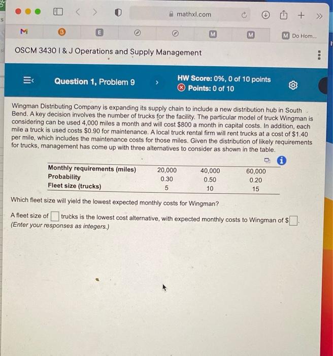 mathxl.com D + >> M M M M Do Hom... OSCM 3430 I &