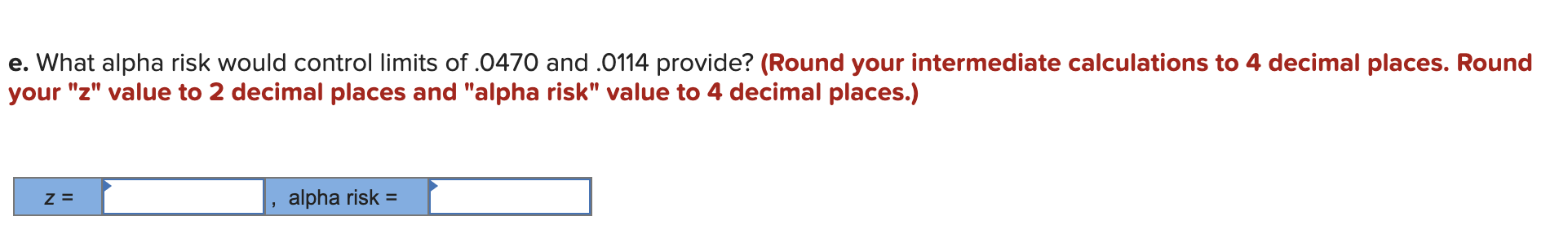 Problem 10-5 (Algo) Using samples of 197 credit