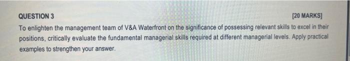 QUESTION 3 [20 MARKS] To enlighten the management