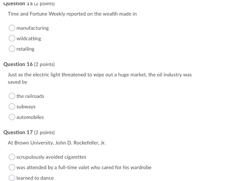 This is about Rockefeller Question 15 (2 points)
