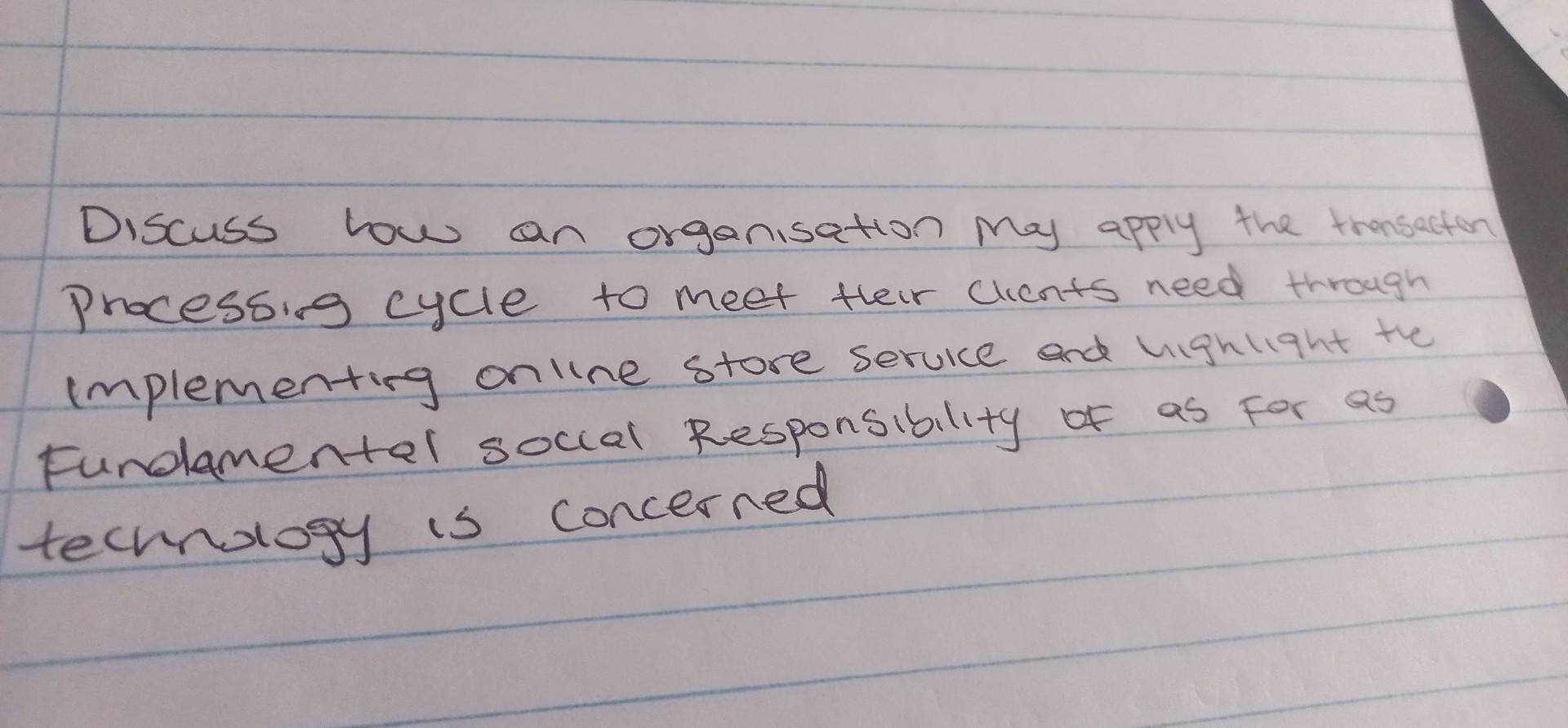 Discuss how an organisation may apply the