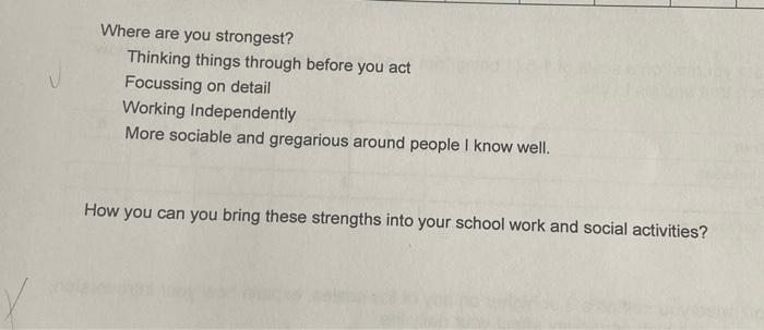 Where are you strongest? Thinking things through