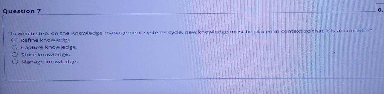 Question 7 0. "In which step, on the knowledge