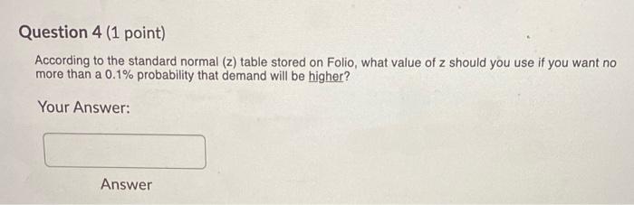 Question 3 (1 point) According to the standard