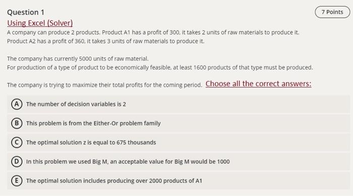 use excel , this is OR 2 7 Points Question 1