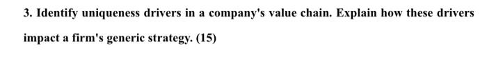 3. Identify uniqueness drivers in a company's
