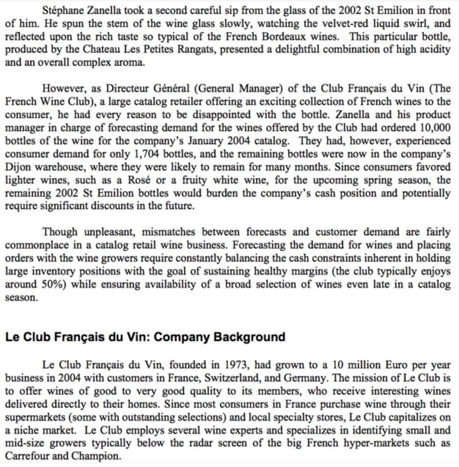 How much of each wine listed in Exhibit 2 would