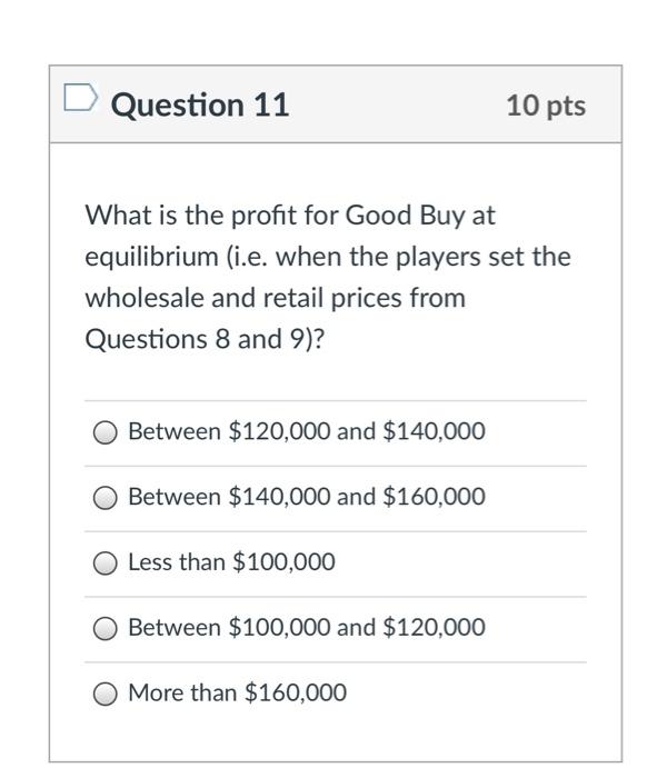 PLEASE SOLVE AND SHOW WORK FOR QUESTION 11 PLEASE