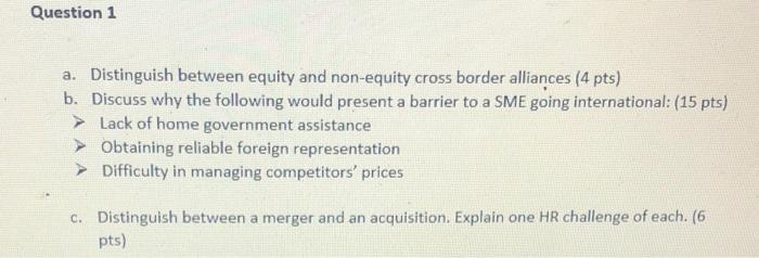 Question 1 a. Distinguish between equity and