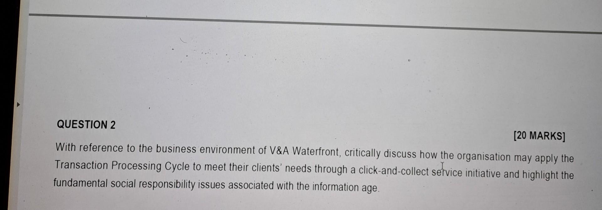 QUESTION 2 [20 MARKS] With reference to the