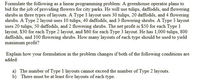 Formulate the following as a linear programming