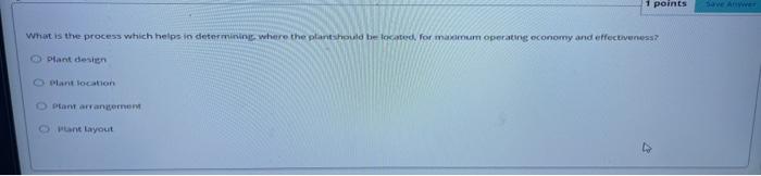 1 points Daven What is the process which helps in