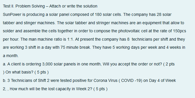 Test II. Problem Solving - Attach or write the