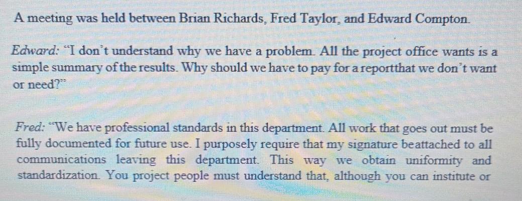 CASE STUDY 1: On May 15, 1991, Brian Richards was