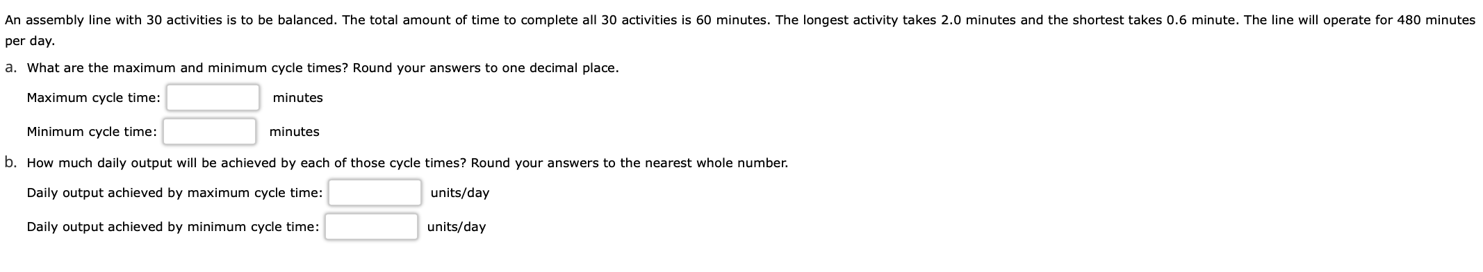per day. a. What are the maximum and minimum