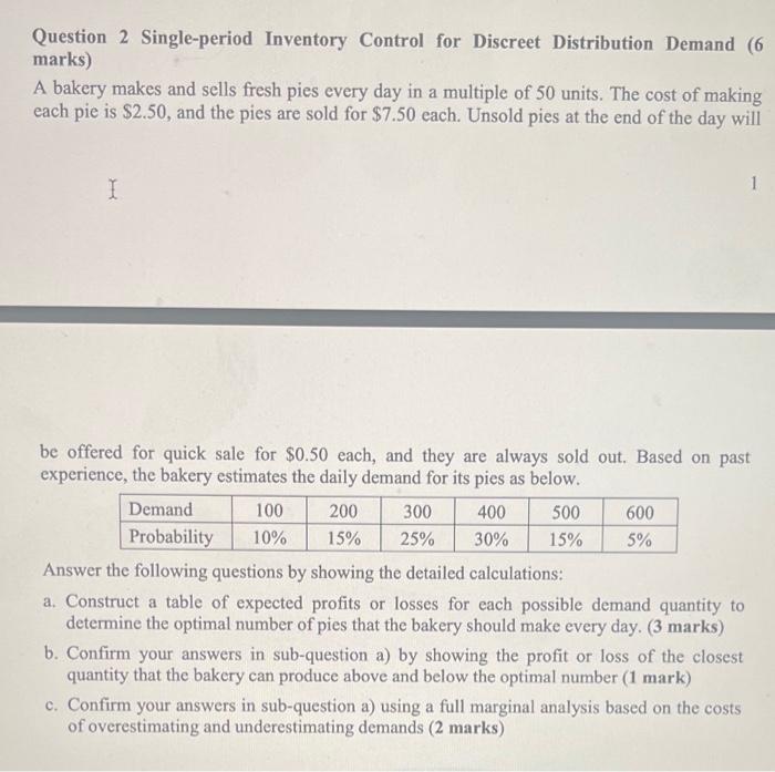 Question 2 Single-period Inventory Control for