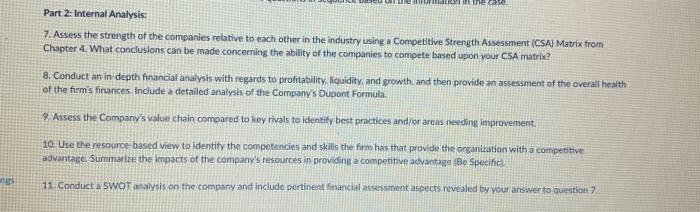 on in the case Part 2: Internal Analysis: 7.