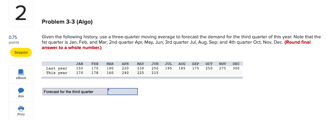 2 Problem 3-3 (Algo) 0.75 points Given the