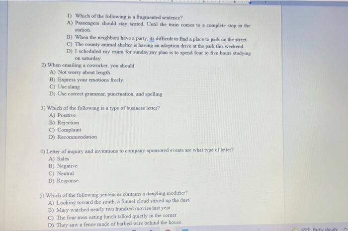 1) Which of the following is a fragmented