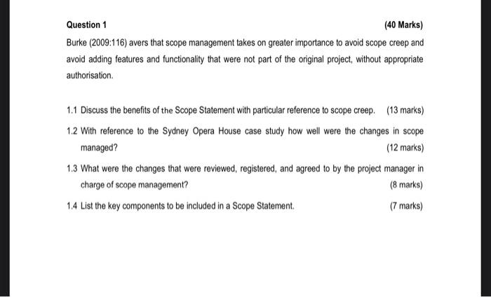 Question 1 (40 Marks) Burke (2009:116) avers that