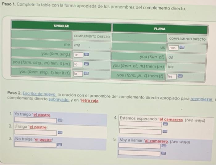 Paso 1. Complete la tabla con la forma apropiada