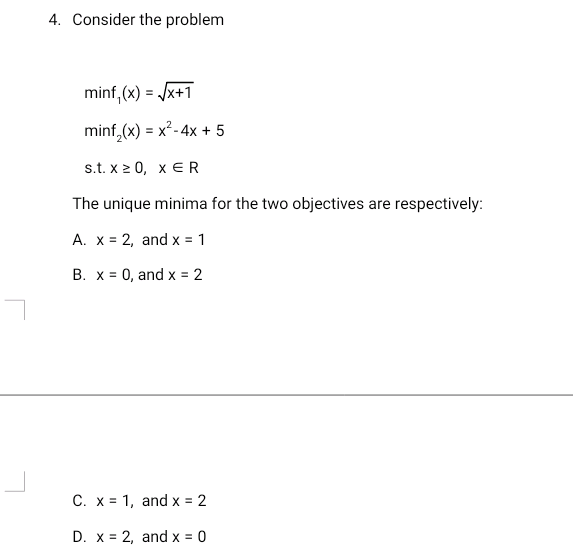 4. Consider the problem minf (x) = (x+1 minf (x)
