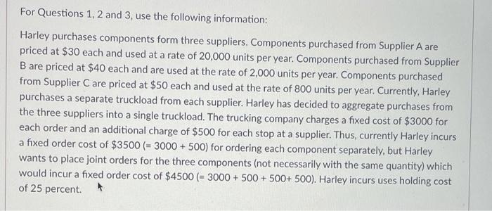 please answer question 2 For Questions 1, 2 and